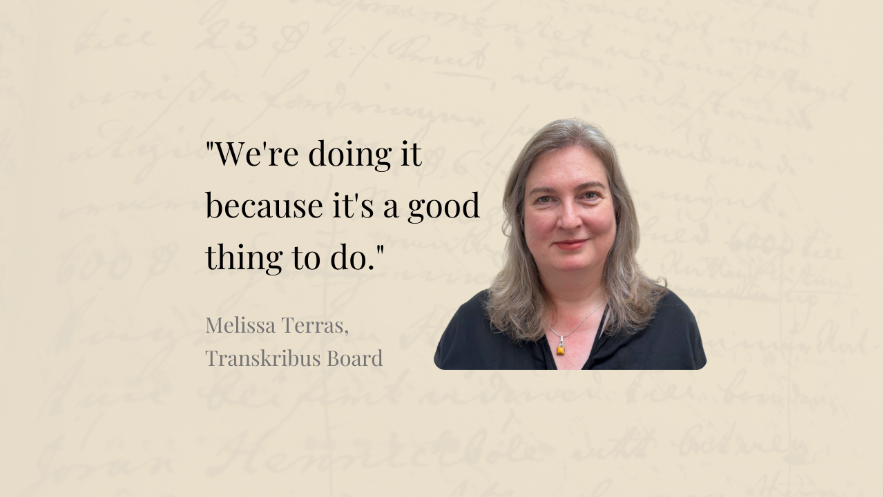 Melissa Terras with the caption "We're doing it because it's a good thing to do."