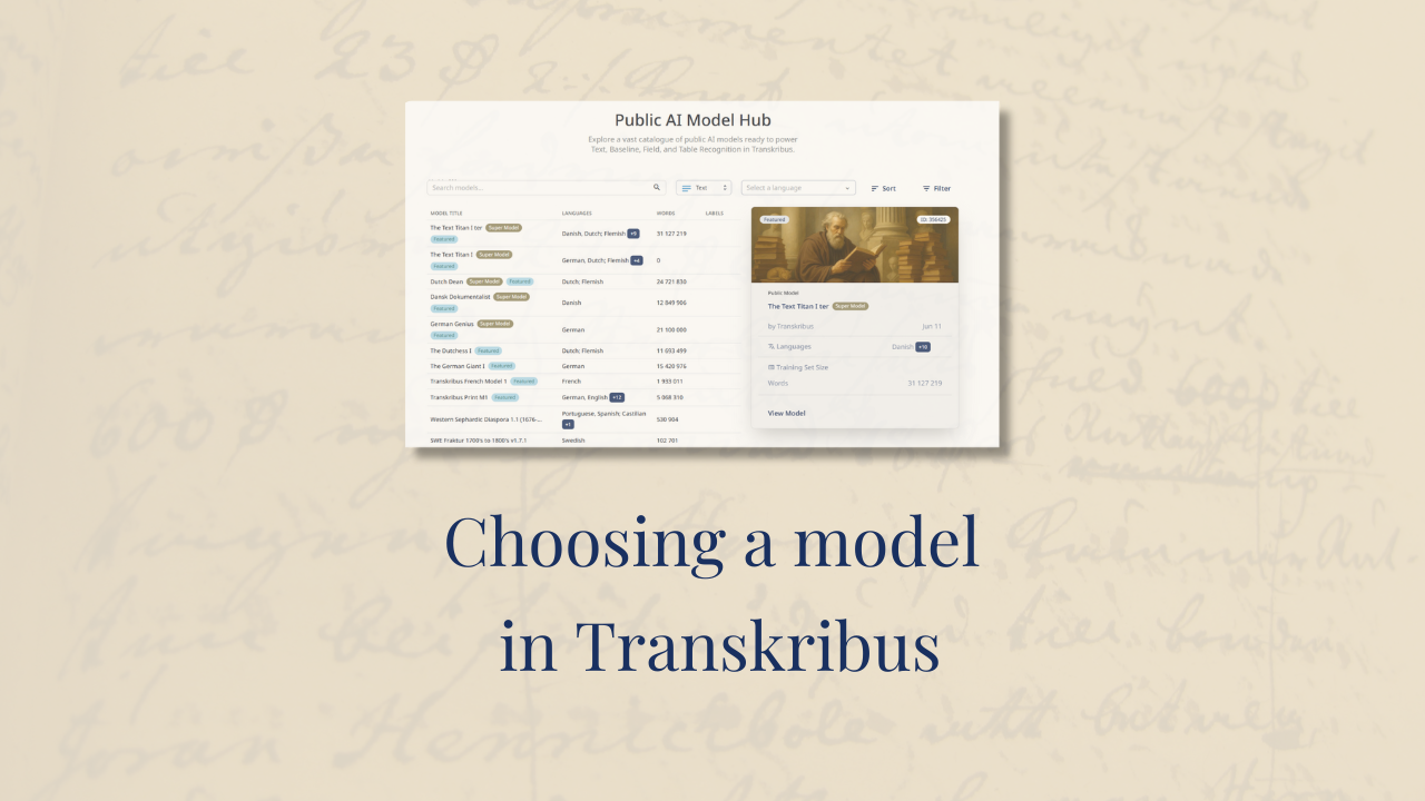 How to choose the best Transkribus model for your documents