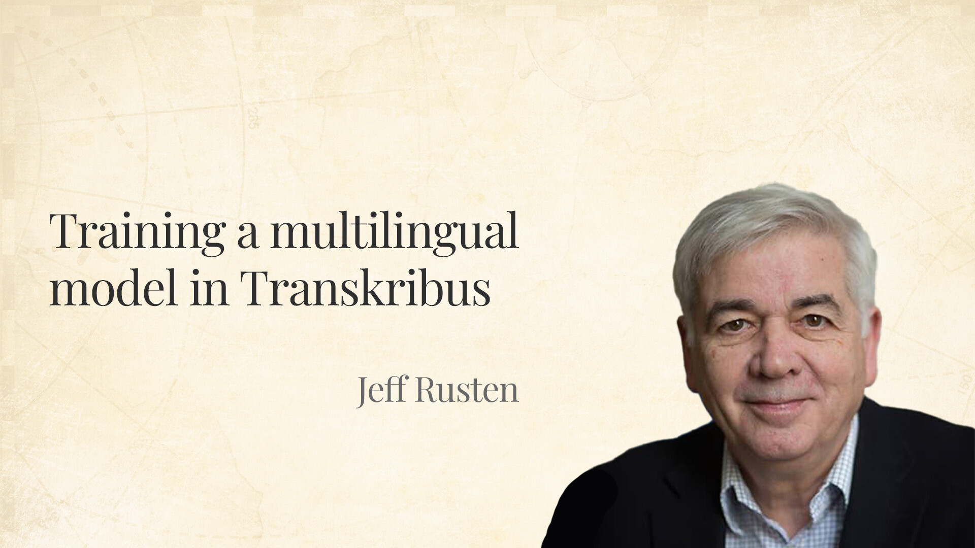 Training a multilingual model in Transkribus: Jeff Rusten
